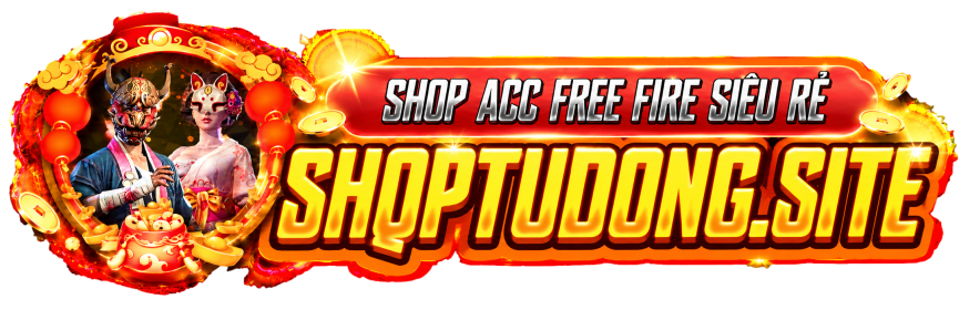 Shop acc free fire uy tín giá rẻ, bảo hành trọn đời, nhiều minigame event hấp dẫn, rút quân huy tự động, hỗ trợ 24/24.